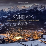Saint-Lary-Soulan : éternelle, sportive et pyrénéenne - Patrice Teisseire-Dufour