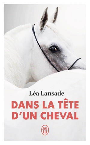 Dans la tête d'un cheval - Léa Lansade
