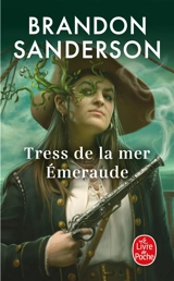 Tress de la mer Emeraude - Brandon Sanderson