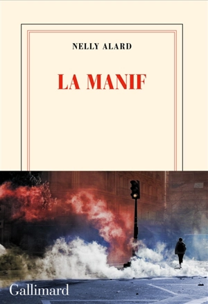 La manif - Nelly Alard