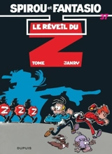 Spirou et Fantasio. Vol. 37. Le réveil du Z - Philippe Tome