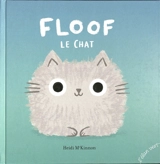 Floof le chat - Heidi McKinnon