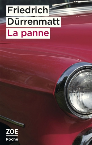 La panne : une pièce pour la radio. Discours aux aveugles de la guerre - Friedrich Dürrenmatt