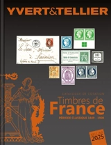 Timbres de France : 2025 - Yvert et Tellier