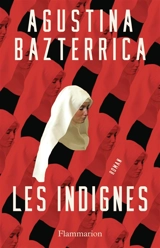 Les indignes - Agustina Bazterrica