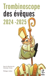 TROMBINOSCOPE DES EVEQUES 2024 - Collectif