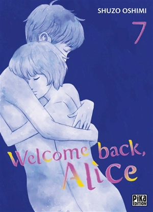 Welcome back, Alice. Vol. 7 - Shûzô Oshimi