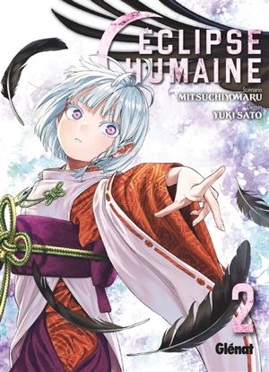 Eclipse humaine. Vol. 2 - Mitsuchiyomaru