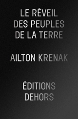 Le réveil des peuples de la Terre - Ailton Krenak