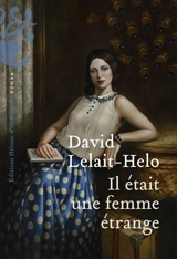 Il était une femme étrange - David Lelait-Helo