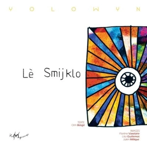 Yolowyn. Lè Smijklo
