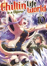 Chillin' life in a different world. Vol. 10 - Akine Itomachi
