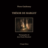 Trésor de Margot - Pierre Guicheney