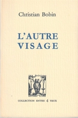 L'autre visage - Christian Bobin