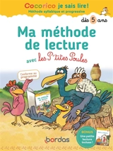 Ma méthode de lecture avec les p'tites poules : dès 5 ans - Marie-Christine Olivier