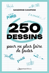 250 dessins pour ne plus faire de fautes - Sandrine Campese