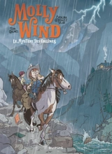 Molly Wind. Vol. 2. Le mystère des collines - Catalina Gonzalez Vilar