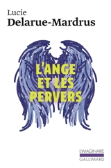 L'ange et les pervers - Lucie Delarue-Mardrus