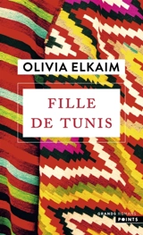 Fille de Tunis - Olivia Elkaim