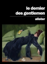 Le dernier des gentlemen - Alister