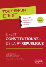 Droit constitutionnel de la Ve République - Loïc Chabrier
