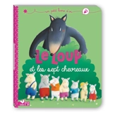 Le loup et les sept chevreaux - Christel Desmoinaux
