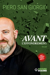 Avant l'effondrement : recueil - Piero San Giorgio