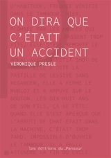 On dira que c'était un accident - Véronique Presle