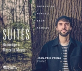 Suites : Hommage à Marcelle Meyer : Froberger - Purcell - Bach - Rameau - Jean-Paul Pruna