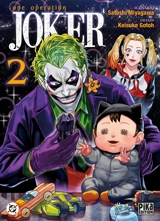 One operation Joker. Vol. 2 - Satoshi Miyagawa
