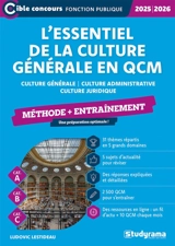 L'essentiel de la culture générale en QCM : méthode + entraînement : cat. A, cat. B, cat. C, 2025-2026 - Ludovic Lestideau
