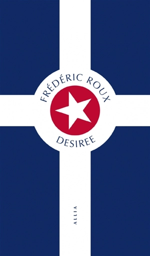 Désirée - Frédéric Roux