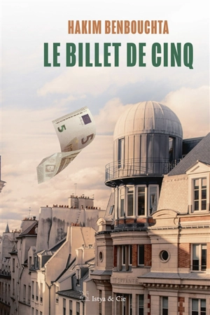 Le billet de cinq - Hakim Benbouchta