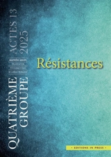 Résistances - Quatrième groupe-Organisation psychanalytique de langue française. Journées scientifiques (2024 ; Paris)
