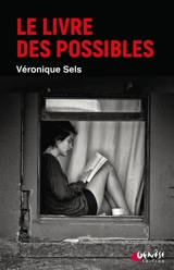 Le livre des possibles - Véronique Sels