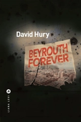 Beyrouth forever - David Hury