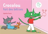 Crocolou fait des bêtises - Ophélie Texier