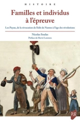 Familles et individus à l'épreuve : les Payan, de la révocation de l'édit de Nantes à l'âge des révolutions - Nicolas Soulas