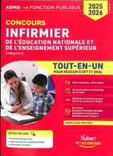 Infirmier de l'Education nationale et de l'enseignement supérieur : catégorie A : tout-en-un pour réussir écrit et oral, concours 2025-2026 - Karine Bourquin