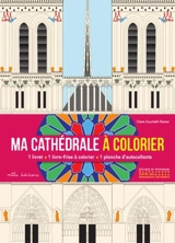 Ma cathédrale à colorier - Claire Zucchelli-Romer
