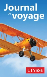 Journal de voyage Ulysse : L'avion - Collectif Ulysse