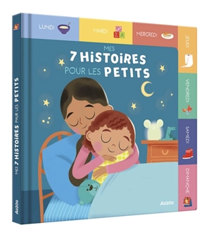 Mes 7 histoires pour les petits - Emmanuelle Cabrol