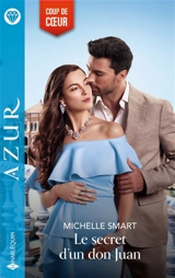 Le secret d'un don Juan - Michelle Smart