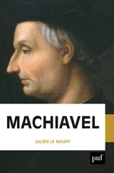 Machiavel - Julien Le Mauff