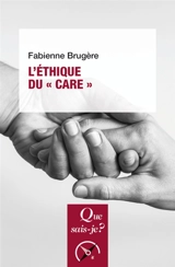 L'éthique du care - Fabienne Brugère