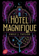Hôtel magnifique - Emily J. Taylor