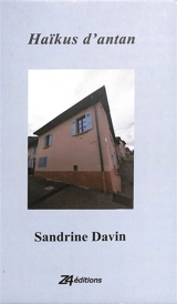 Haïkus d'antan - Sandrine Davin