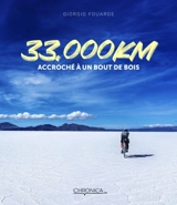 33.000 km accroché à un bout de bois - Giorgio Fouarge