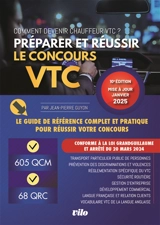 Préparer et réussir le concours VTC : comment devenir chauffeur VTC ? : le guide de référence complet et pratique pour réussir votre concours - Jean-Pierre Guyon