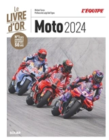 Moto 2024 : le livre d'or - Michel Turco
